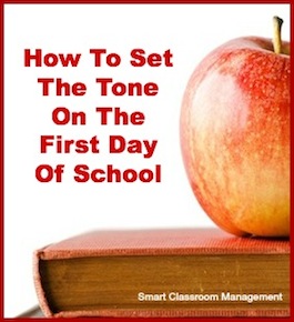 How to Set The Tone On The First Day Of School