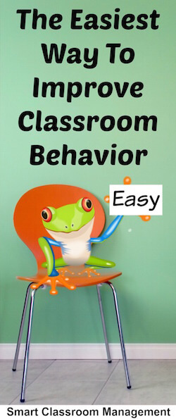 The Easiest Way To Improve Classroom Behavior