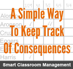Smart Classroom Management: A simple Way To Keep Track Of Consequences