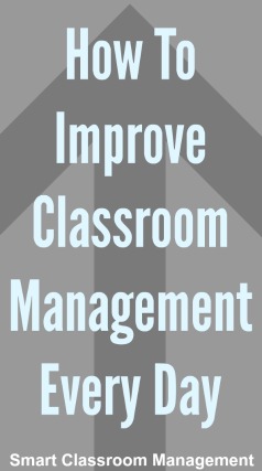 How To Improve Classroom Management Every Day - Smart Classroom Management