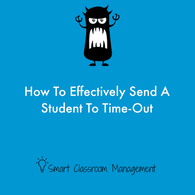 Smart Classroom Management: How To Effectively Send A Student To Time-Out