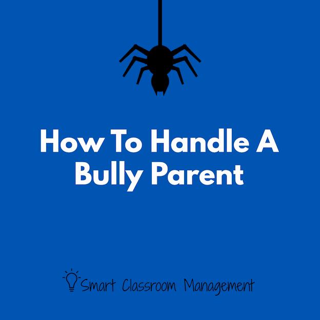 Smart Classroom Management: Hur man hanterar en Bully Parent
