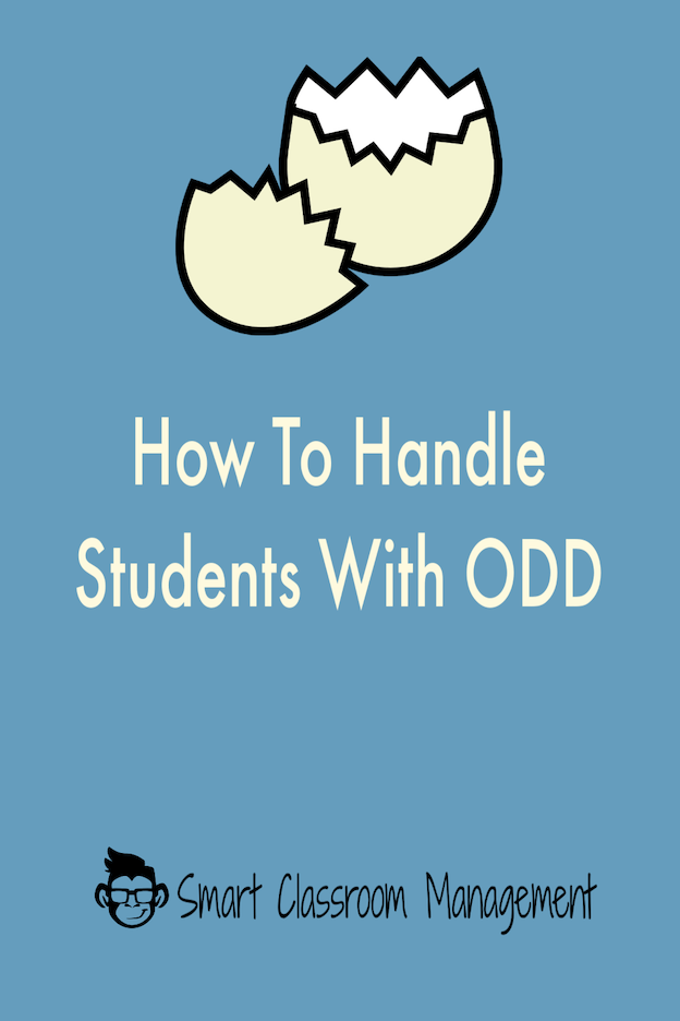 Smart Classroom Management: How To Handle Students With ODD